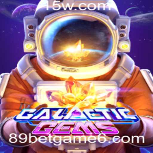 GalacticGems: Explorando o Universo do Jogo 89 Bet Game
