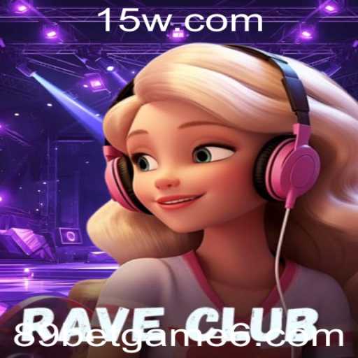 Descubra o Fascinante Mundo de RaveClub e o Desafio do 89 Bet Game